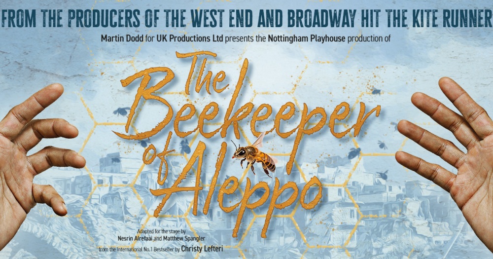 See Christy Lefteri’s best-selling novel adapted for stage when The Beekeeper of Aleppo heads to Cheltenham in 2026
